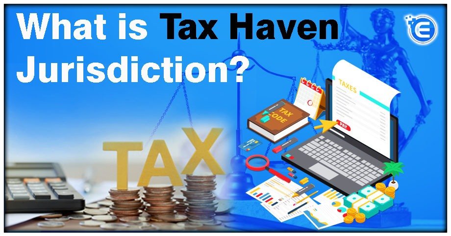 Tax Haven Jurisdiction