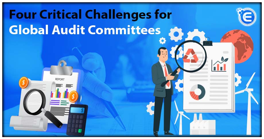 Four Critical Challenges for Global Audit Committees