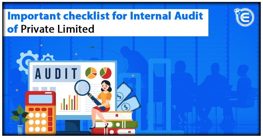 Important Checklist for Internal Audit of Private Limited