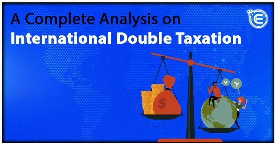 International Double Taxation