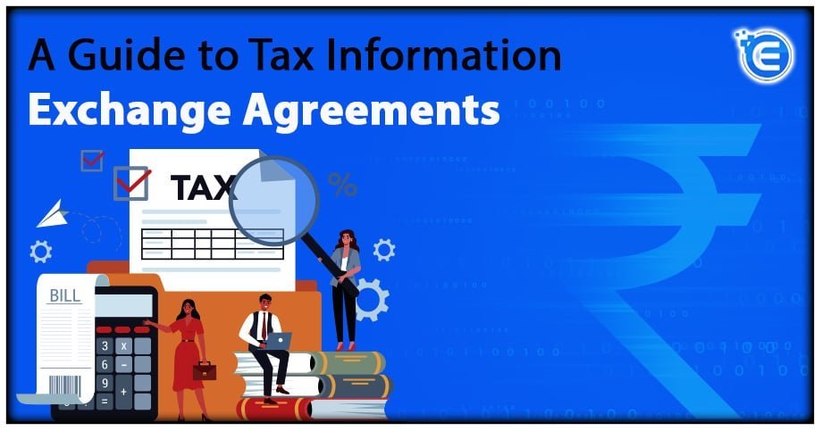 Tax Information Exchange Agreements