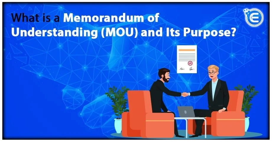 What is a Memorandum of Understanding (MOU) and Its Purpose?