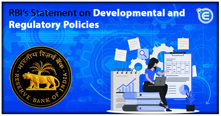 RBIs Statement on Developmental and Regulatory Policies