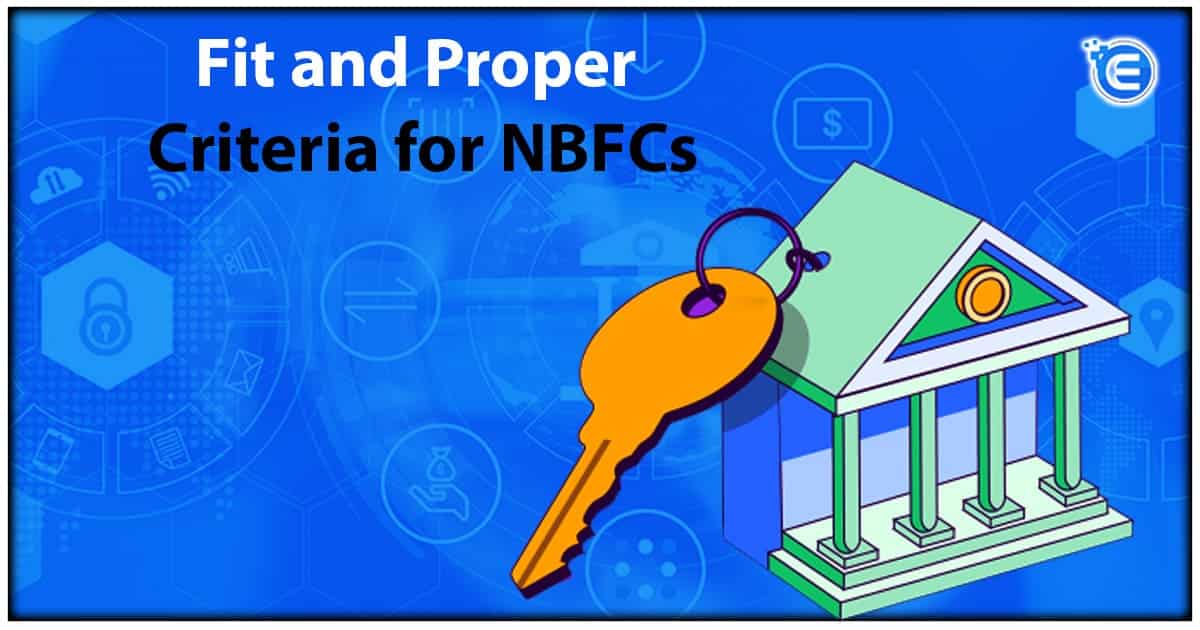 Fit and Proper Criteria for NBFCs