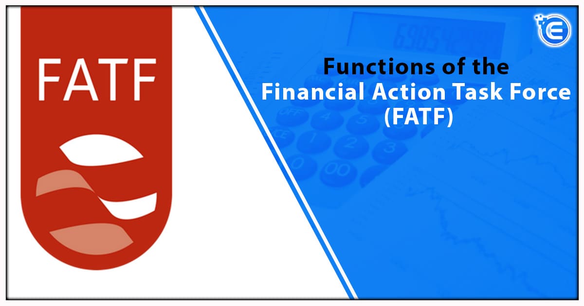 Functions of the Financial Action Task Force (FATF)