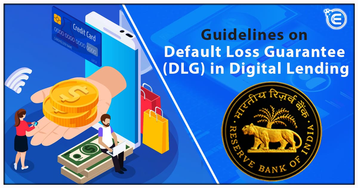 Guidelines on Default Loss Guarantee (DLG) in Digital Lending