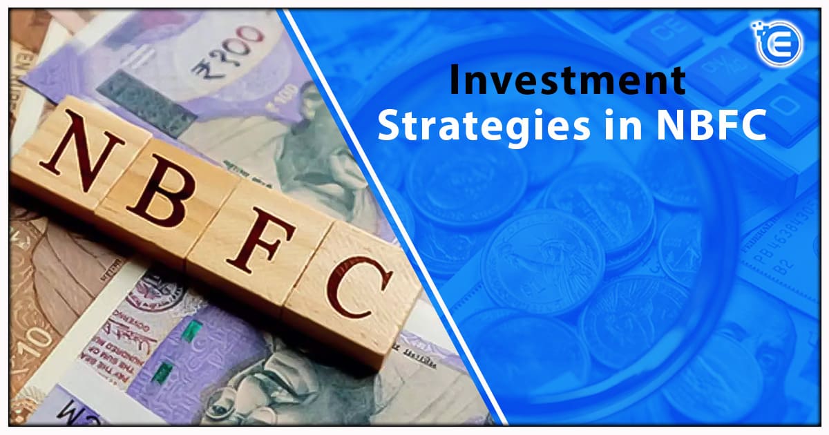 Investment Strategies in NBFC