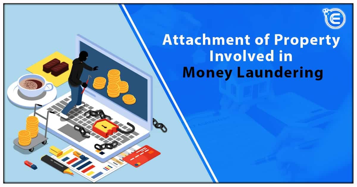 Attachment of Property Involved in Money Laundering