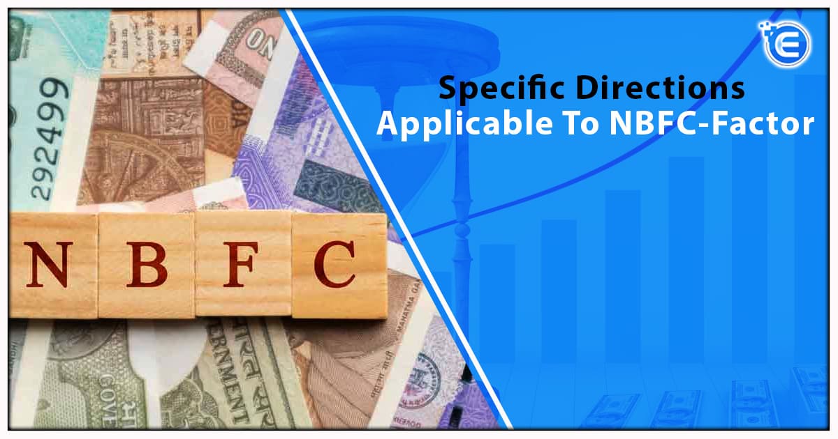 Specific Directions Applicable To NBFC-Factor