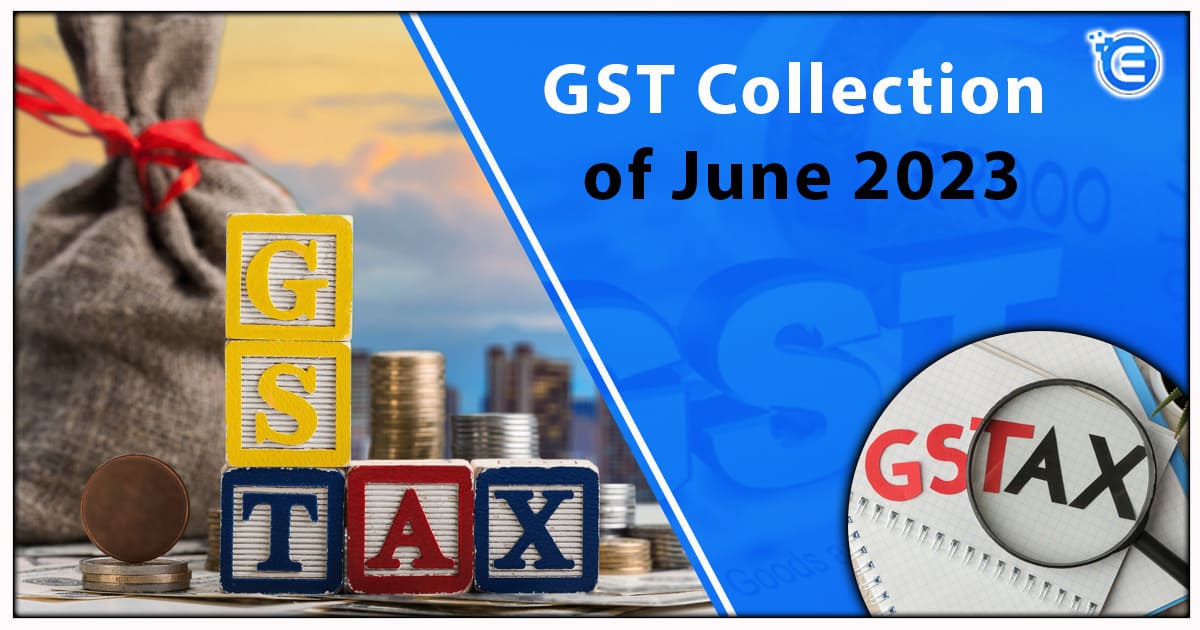 GST Collection of June 2023