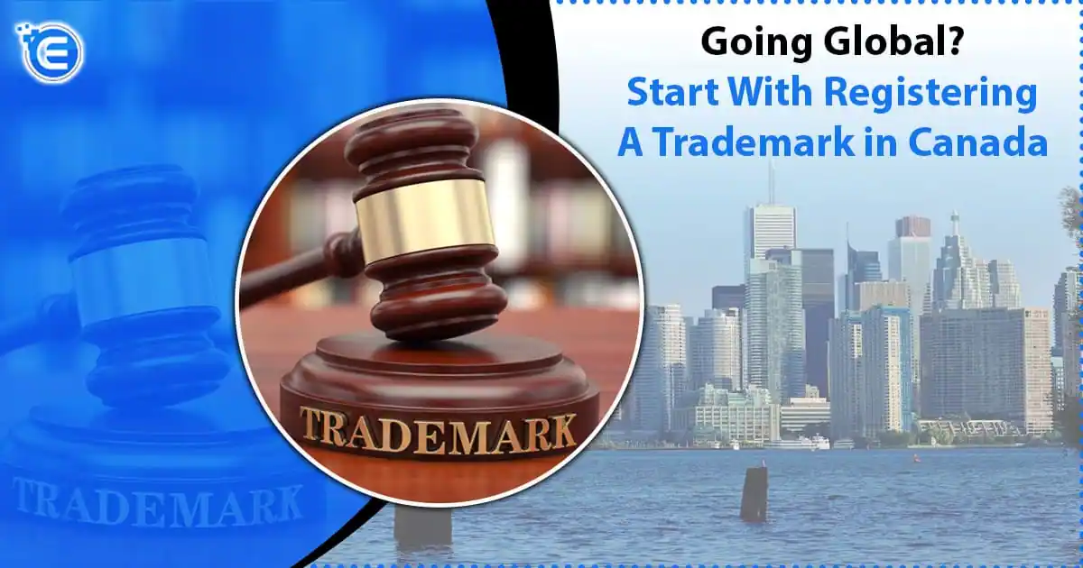 How to Register your Trademark In Canada
