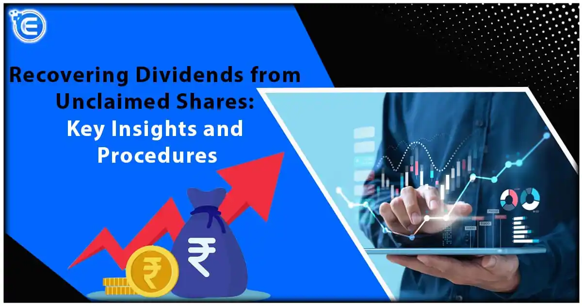 Recovering Dividends from Unclaimed Shares: Key Insights and Procedures