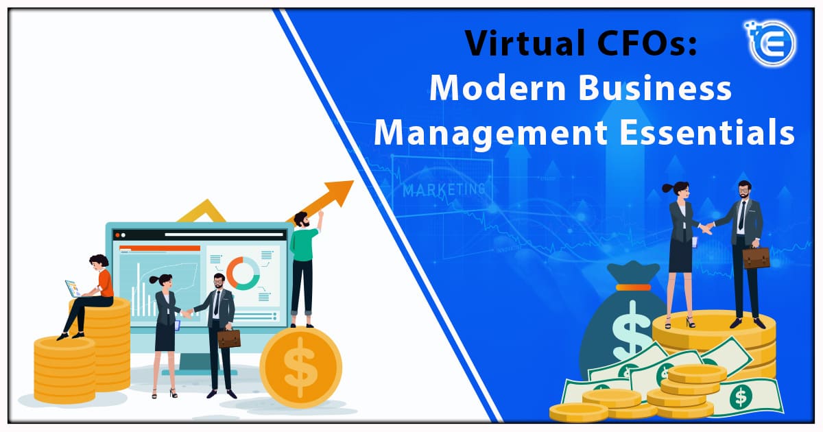 Virtual CFOs: Modern Business Management Essentials