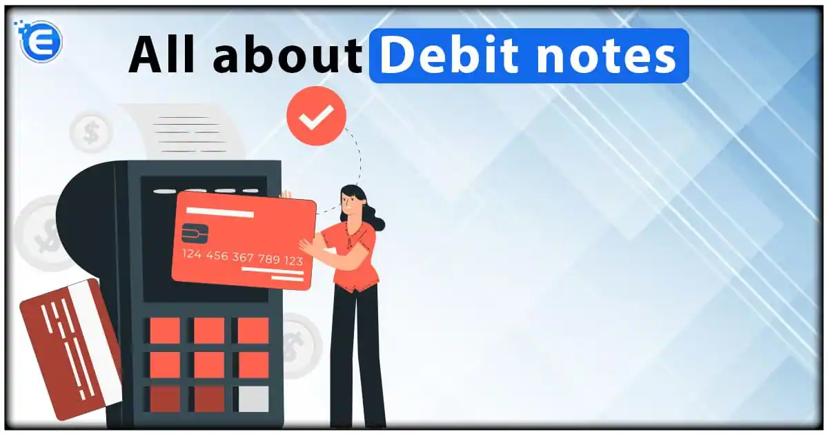 All About Debit Notes