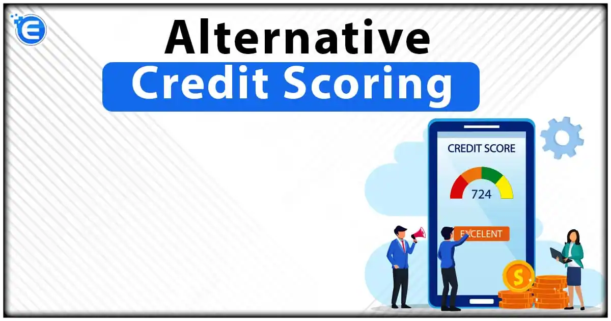 What is Alternative Credit Scoring