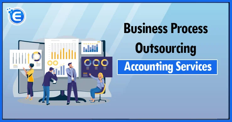 Business Process Outsourcing Accounting Services