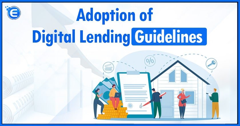 Adoption of Digital Lending Guidelines