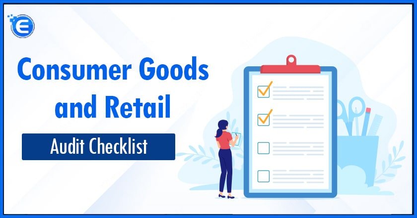 Consumer Goods and Retail Audit Checklist