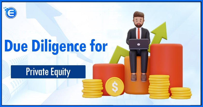 Due Diligence for Private Equity