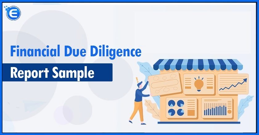 Financial Due Diligence Report Sample