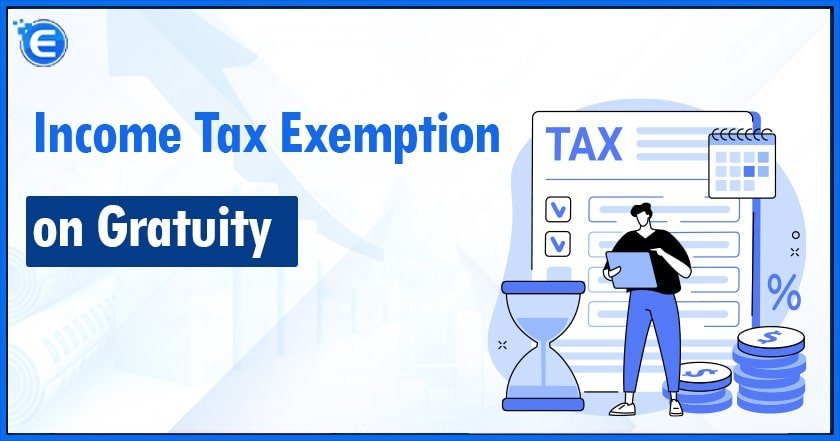 Income Tax Exemption on Gratuity