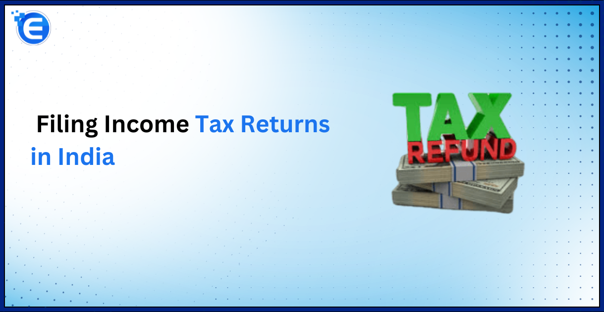 Documents Needed for Filing Income Tax Returns in India