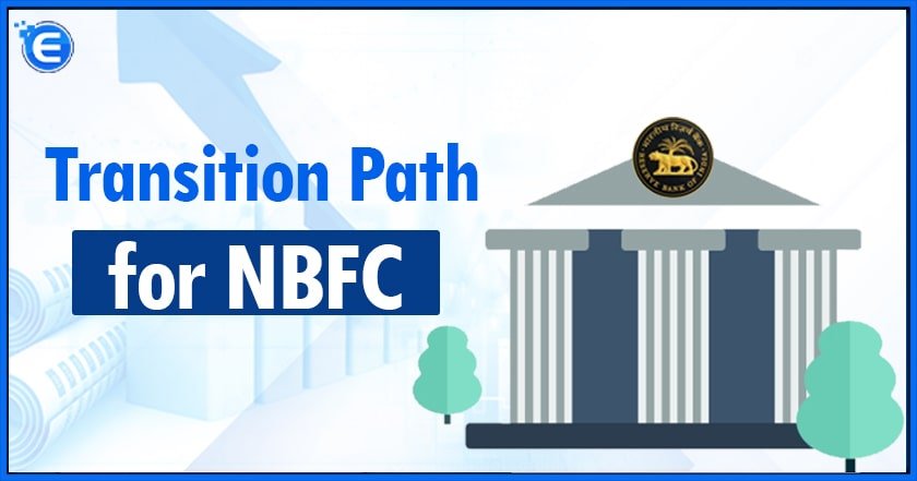 Transition Path for NBFC