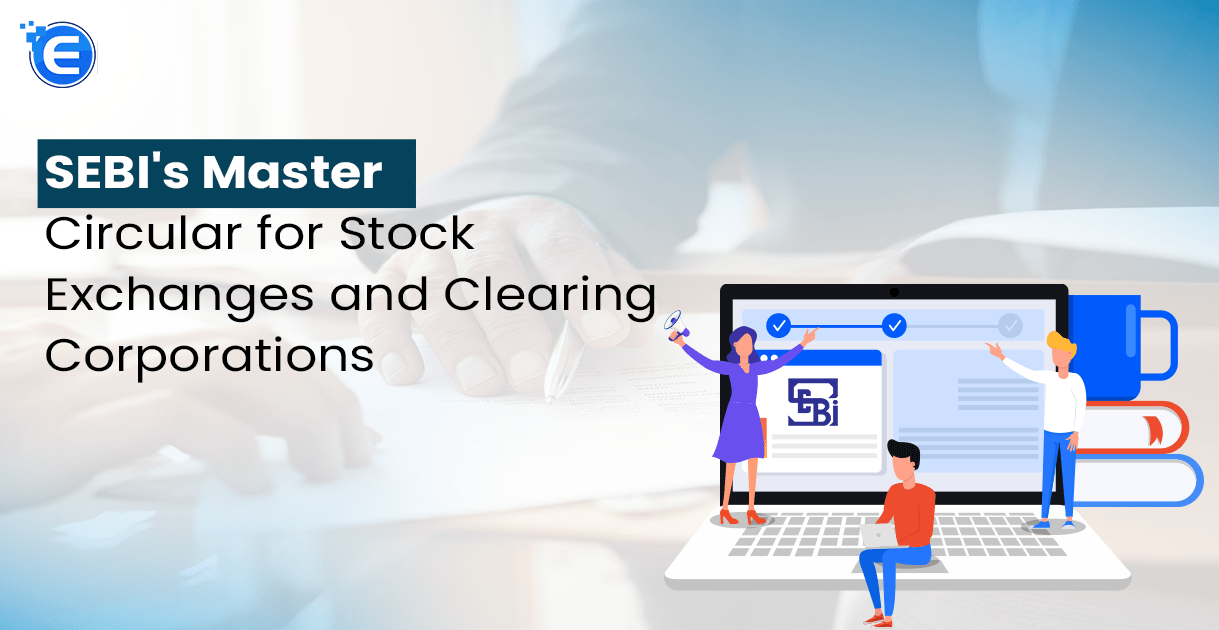 SEBI's Master Circular for Stock Exchanges and Clearing Corporations