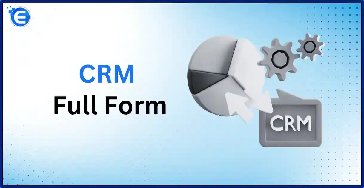 CRM Full Form