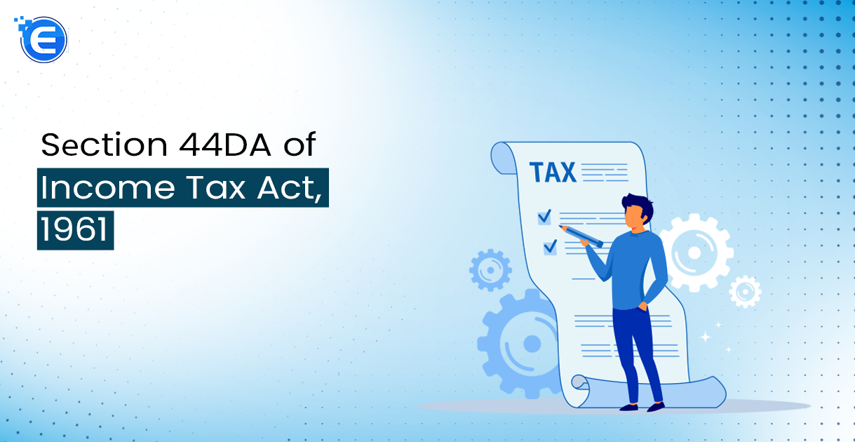 Sеction 44DA of Income Tax Act, 1961