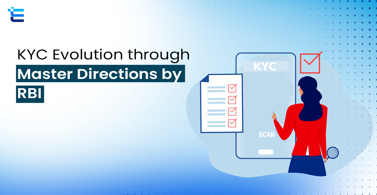 KYC Evolution through Master Directions by RBI