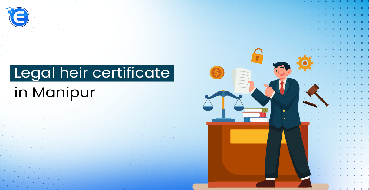 Legal Heir Certificate in Manipur
