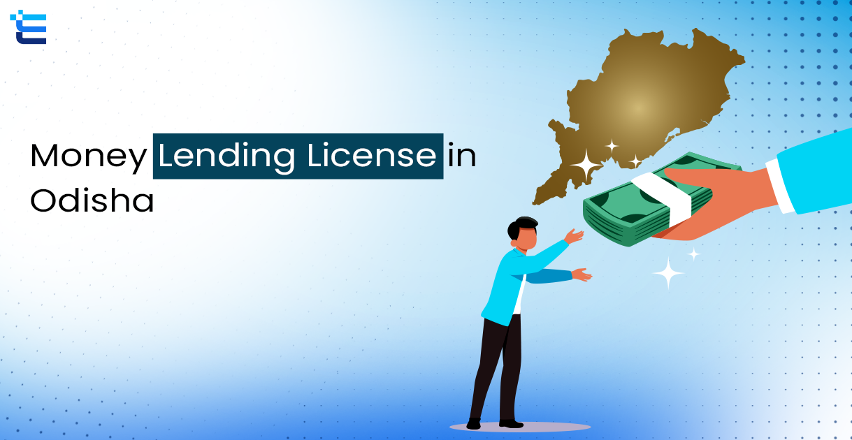 Money Lending License in Odisha