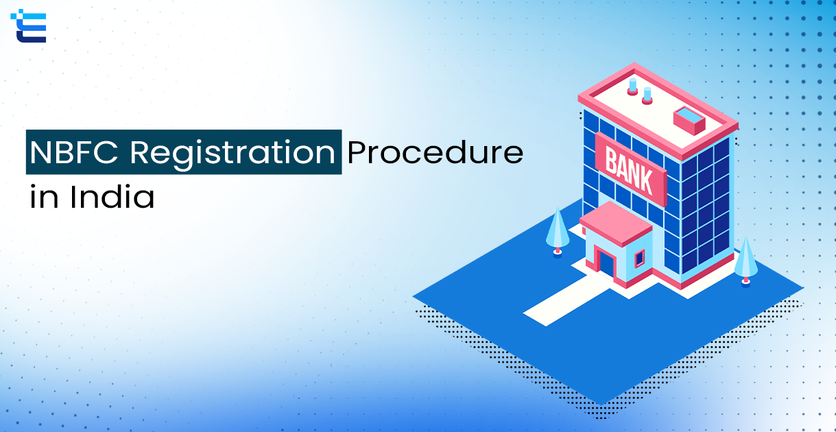 NBFC Registration Procedure in India