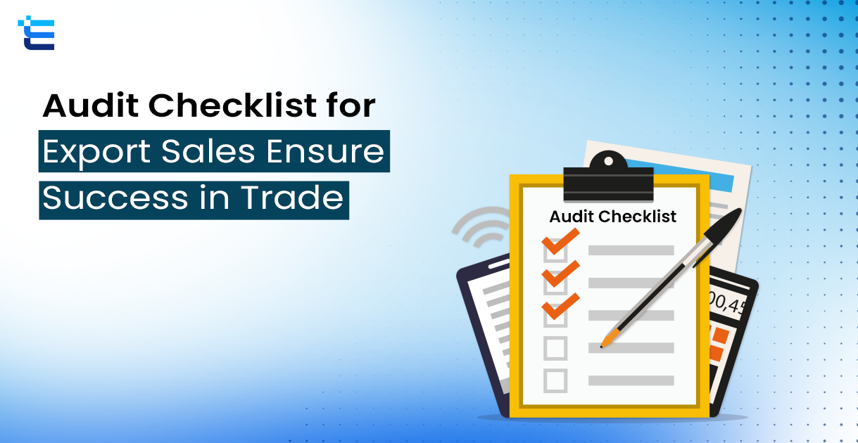 Audit Checklist for Export Sales Ensure Success in Trade