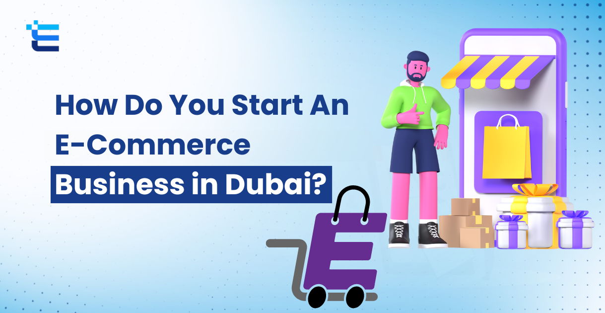 E-Commerce business in Dubai