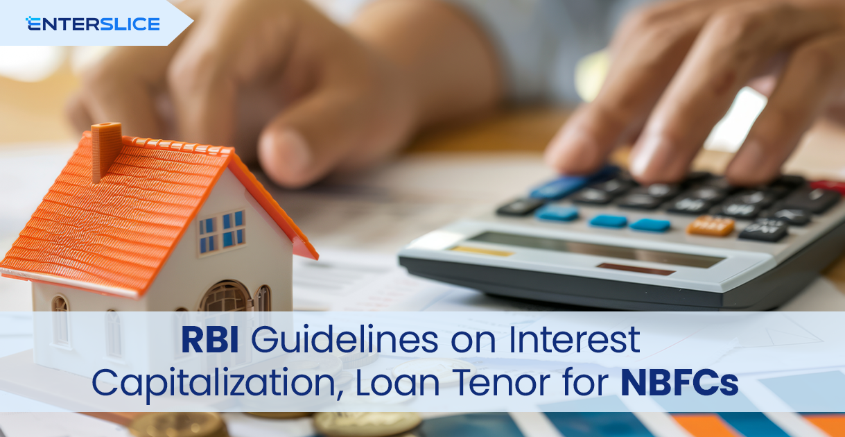 RBI Guidelines on Interest Capitalization and Loan Tenor Extension for NBFCs