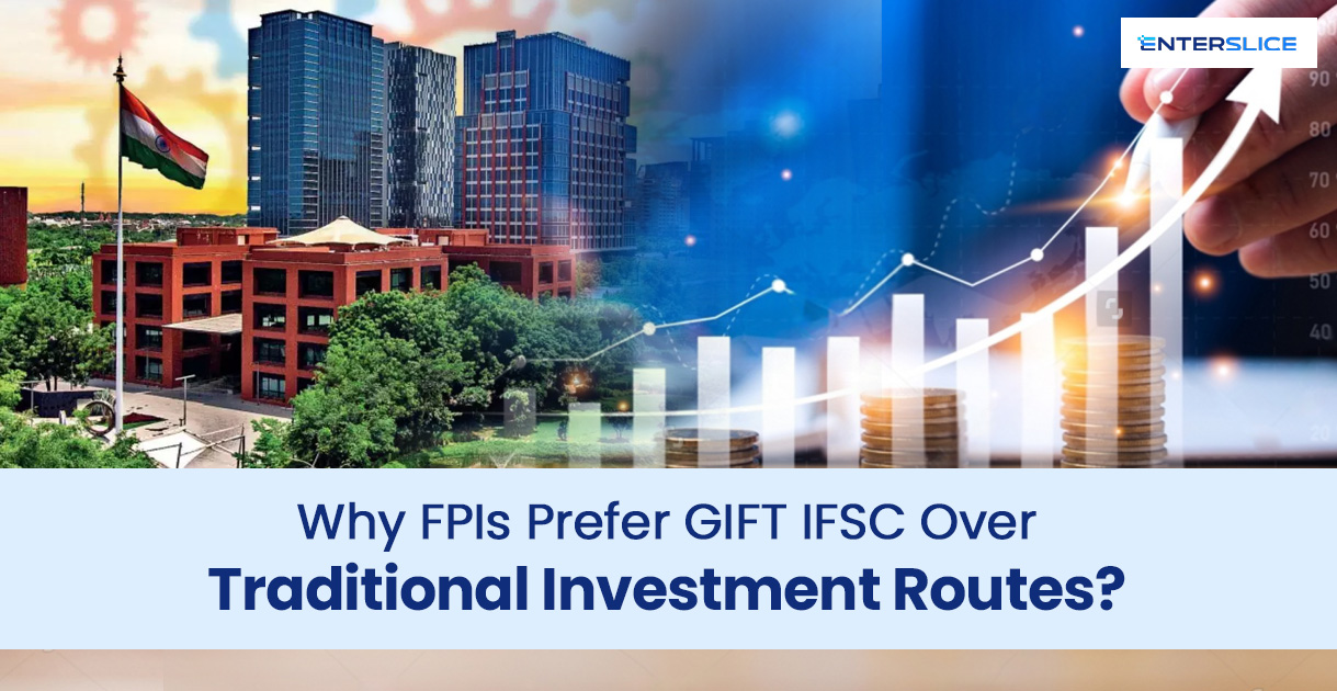 FPIs Prefer GIFT IFSC Over Traditional Investment Routes