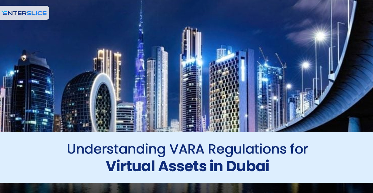 Understanding VARA Regulations for Virtual Assets in Dubai