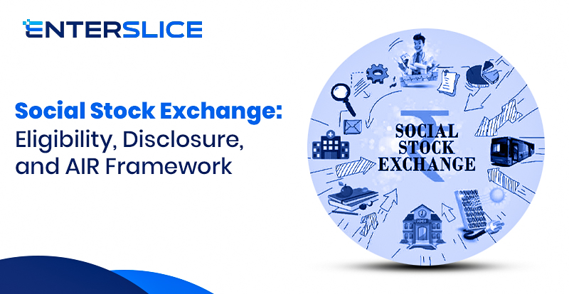 Social Stock Exchange Eligibility, Disclosure, and AIR Framework