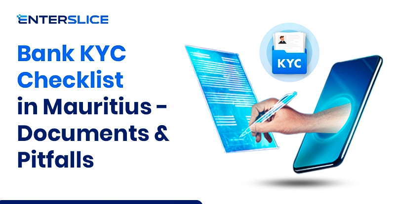 Mauritius Bank KYC | Enterslice