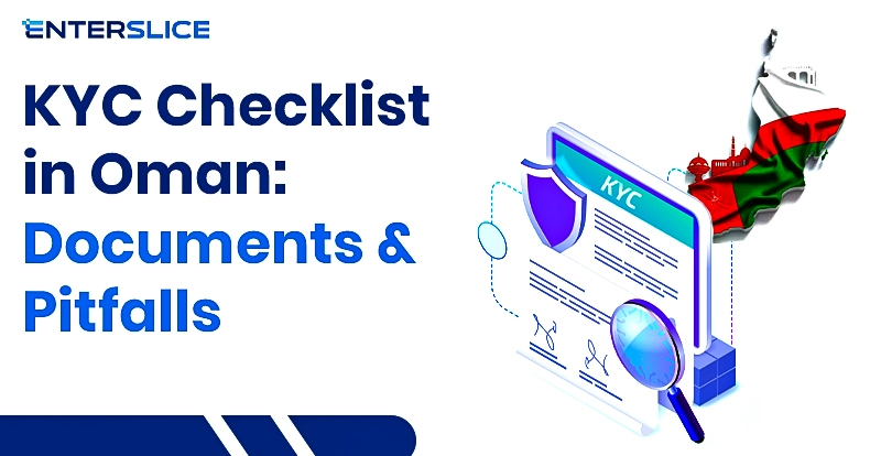 KYC Checklist in Oman