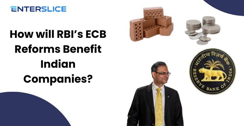 RBI’s ECB Reforms