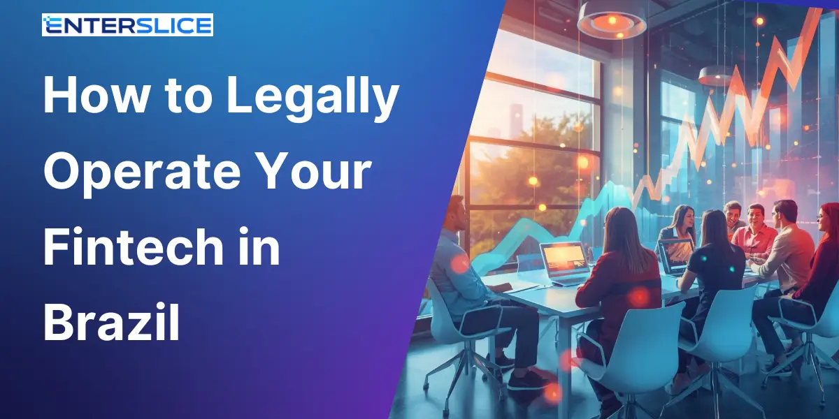 How to Legally Operate Your Fintech in Brazil