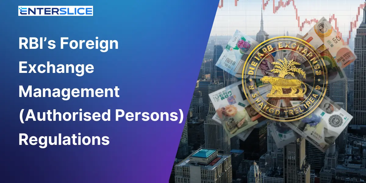 RBI’s Foreign Exchange Management (Authorised Persons) Regulations