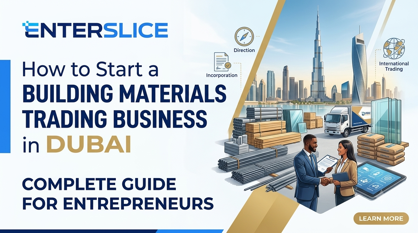 How to Start a Building Materials Trading Business in Dubai