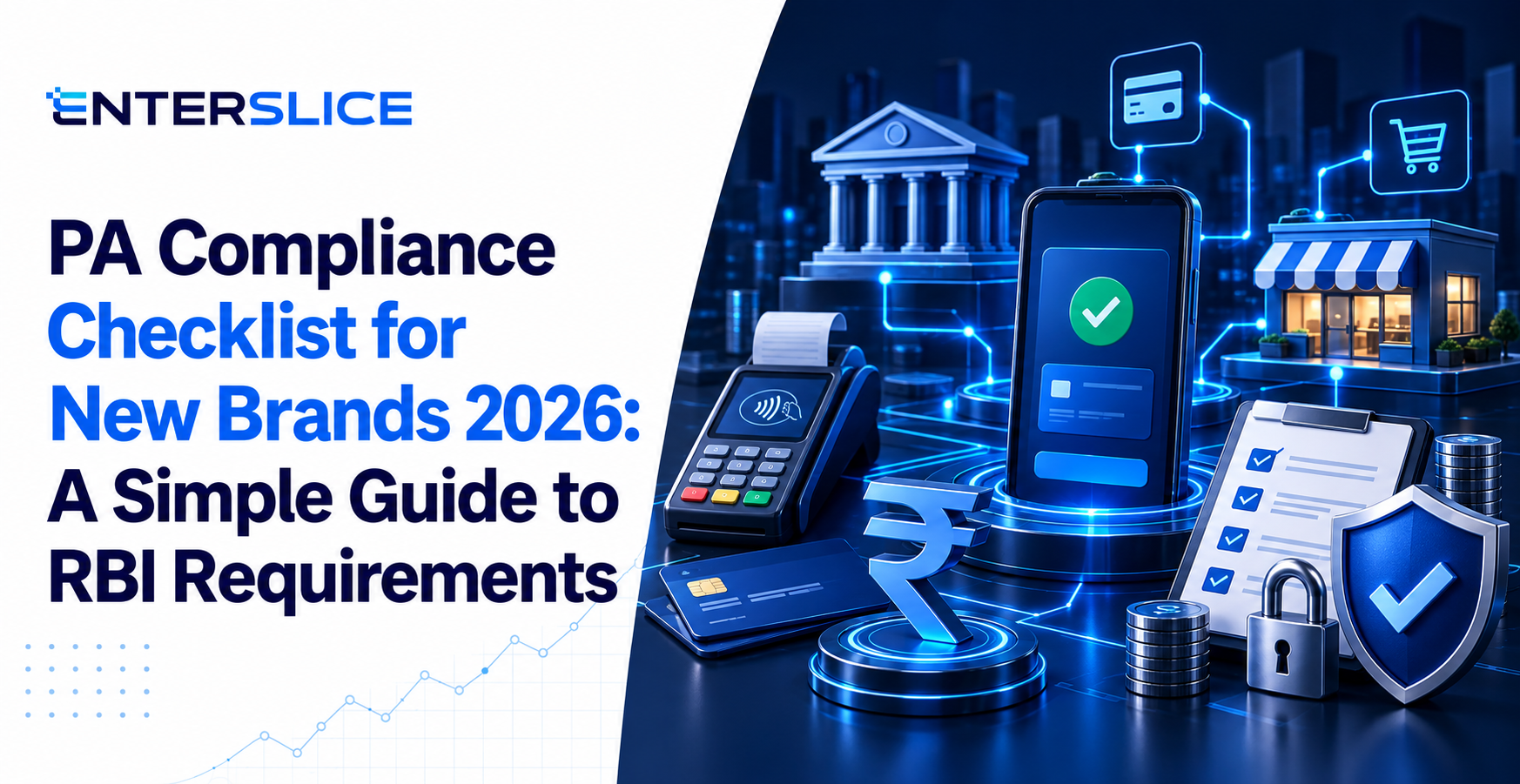 PA Compliance Checklist for New Brands 2026 A Simple Guide to RBI Requirements