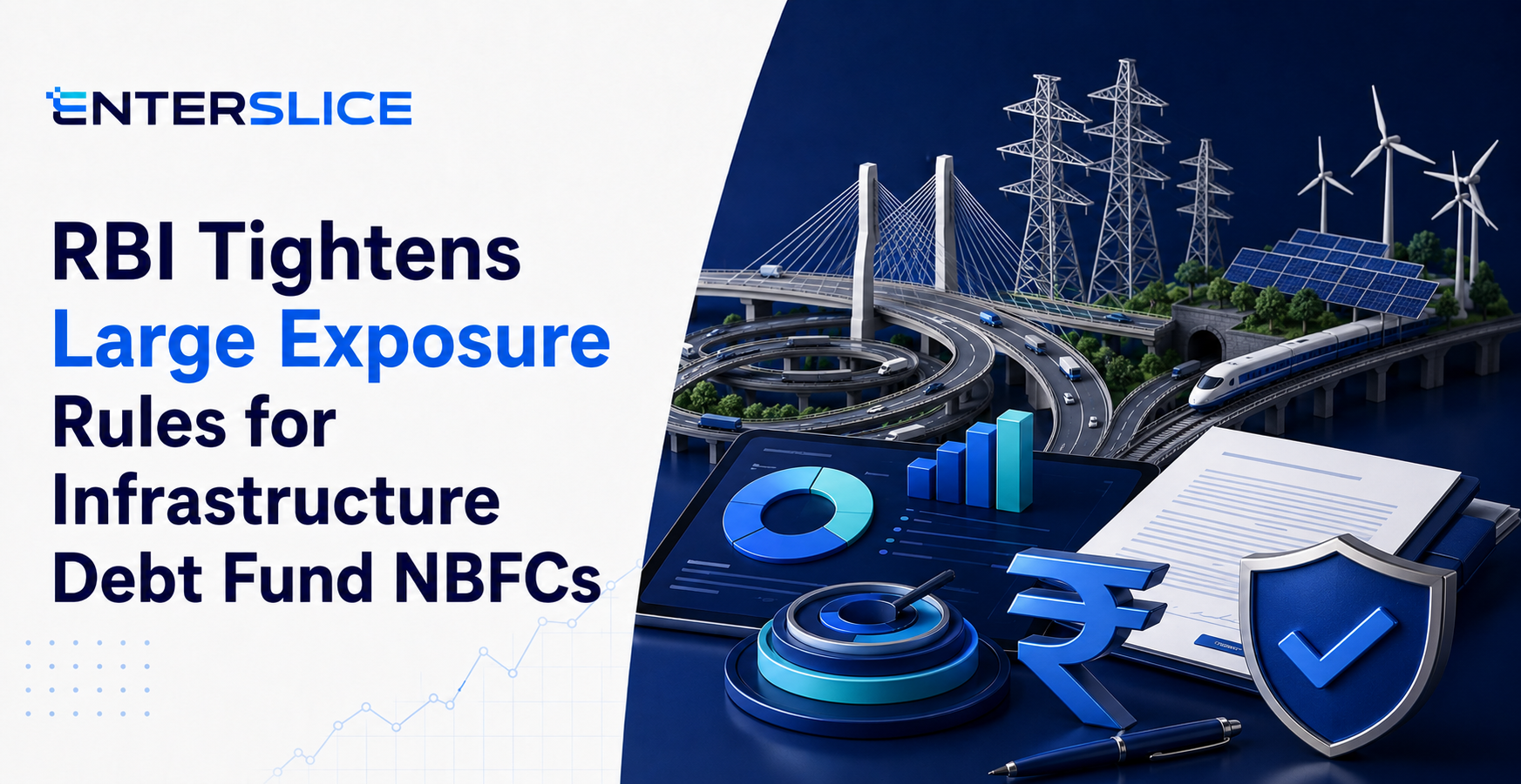 RBI Tightens Large Exposure Rules for Infrastructure Debt Fund NBFCs