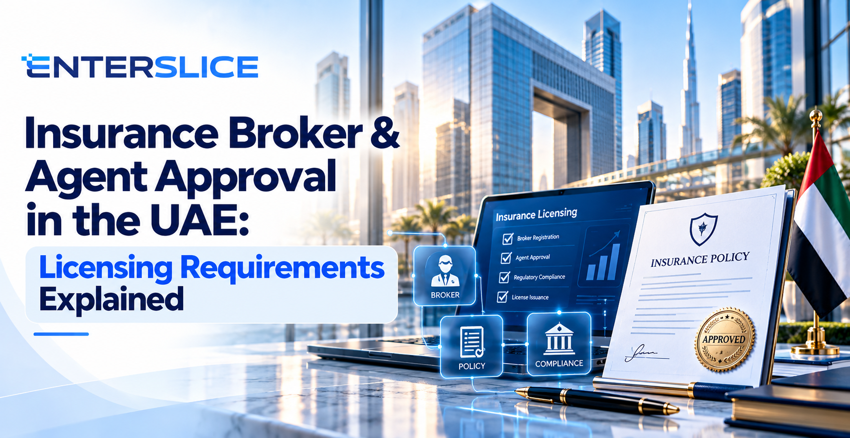 Insurance Broker & Agent License in UAE: Requirements